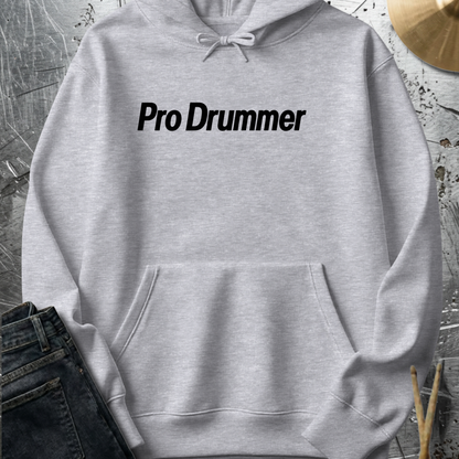 Pro Drummer - Hoodie
