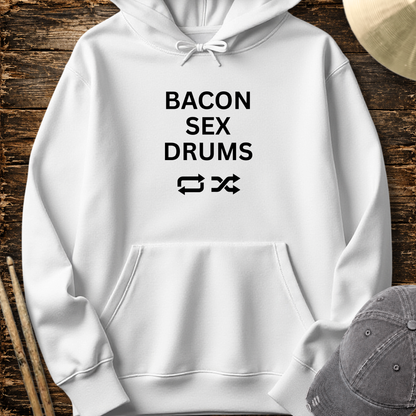 Bacon, sex, drums - Hoodie