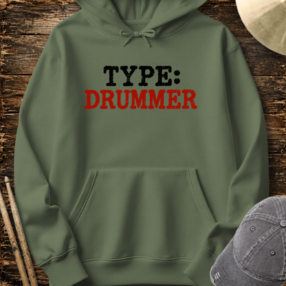 Type: Drummer - Hoodie
