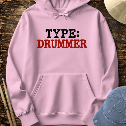 Type: Drummer - Hoodie