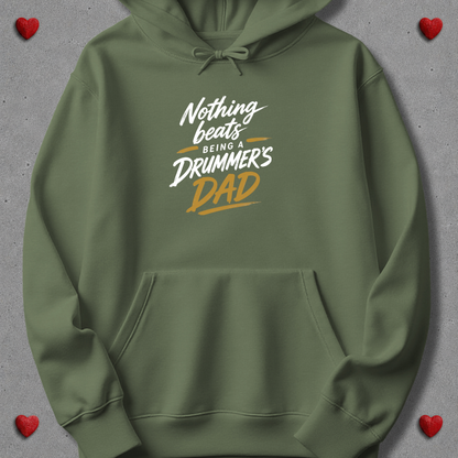Nothing beats being drummer's dad - Hoodie