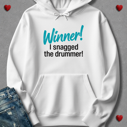 Winner, I snagged the drummer - Hoodie
