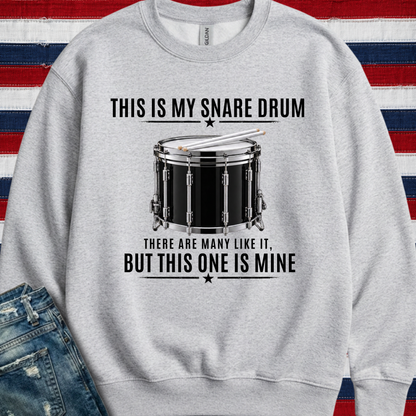 This is my snare drum - Sweatshirt