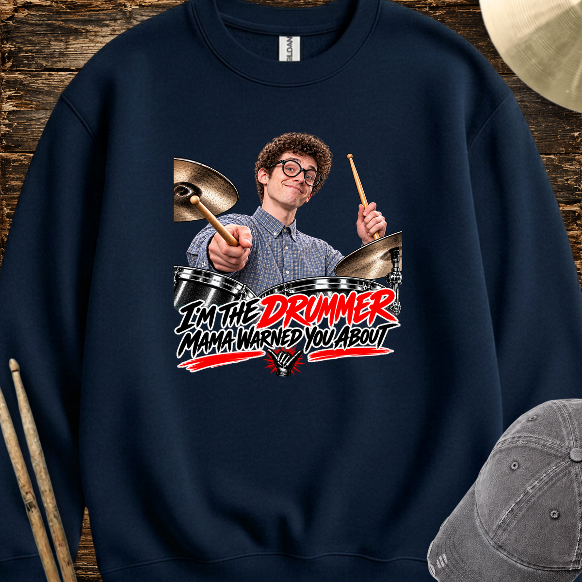 I'm the drummer  - Sweatshirt