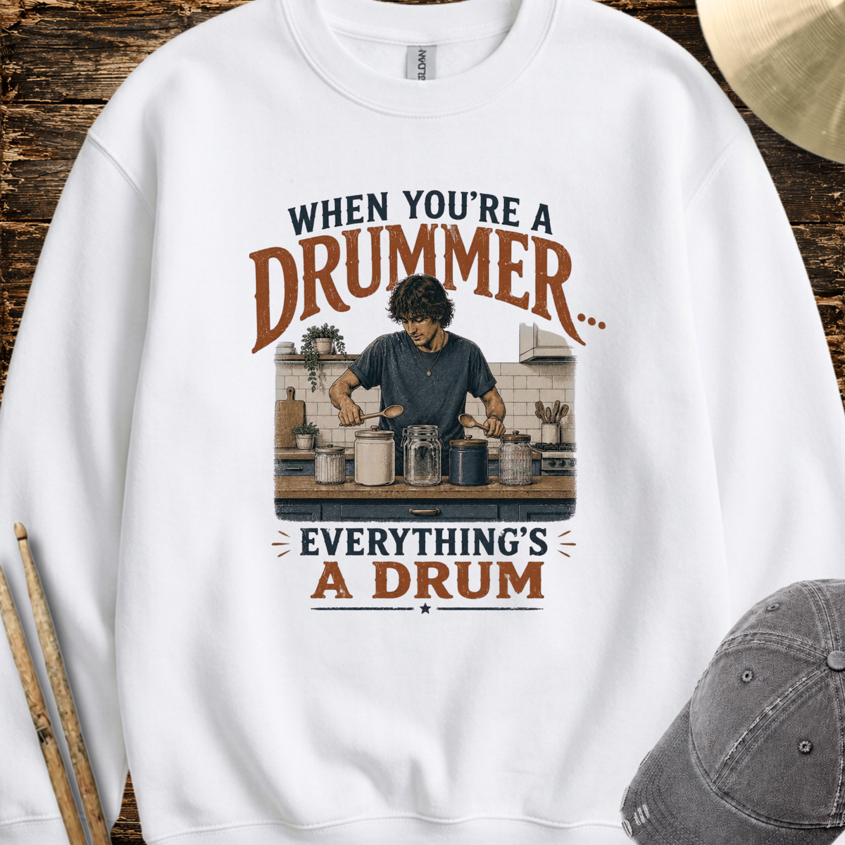 When you're a drummer (kitchen) - Sweatshirt
