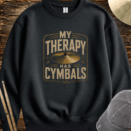 My therapy has cymbals - Sweatshirt