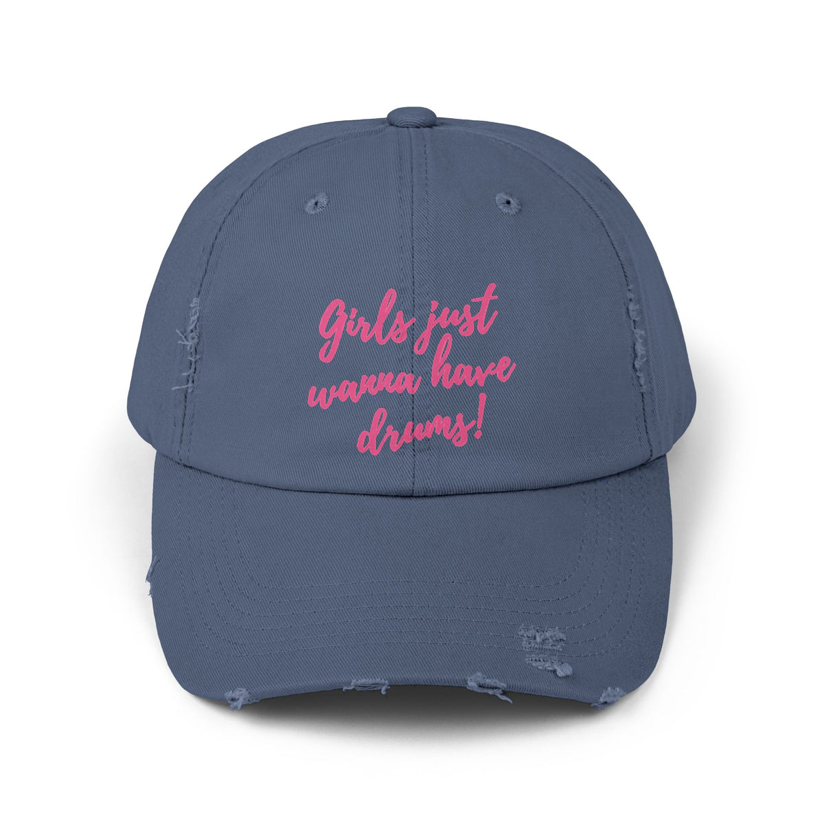 Girls just wanna have drums - Hat (distressed)