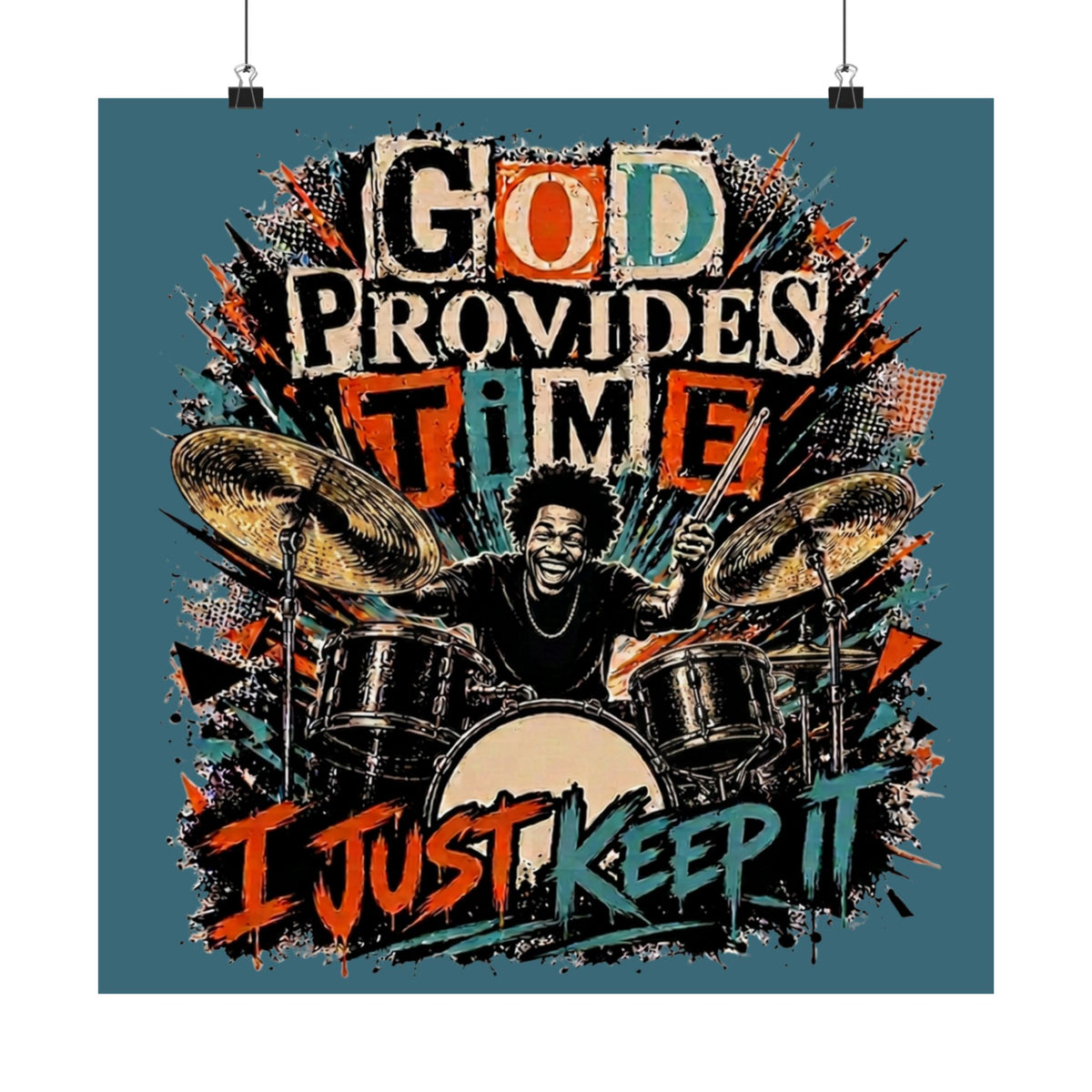 God provides time (orange-teal) - Poster