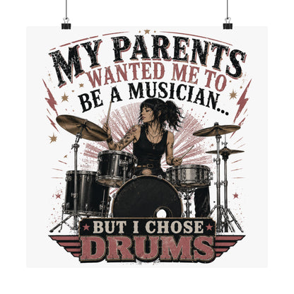 But I chose drums (chick) - Poster