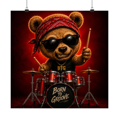 Born to Groove (Bear) - Poster