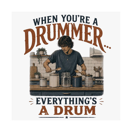 When you're a drummer (kitchen) - Poster