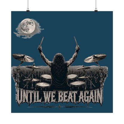 Until we beat again (outdoor) - Poster