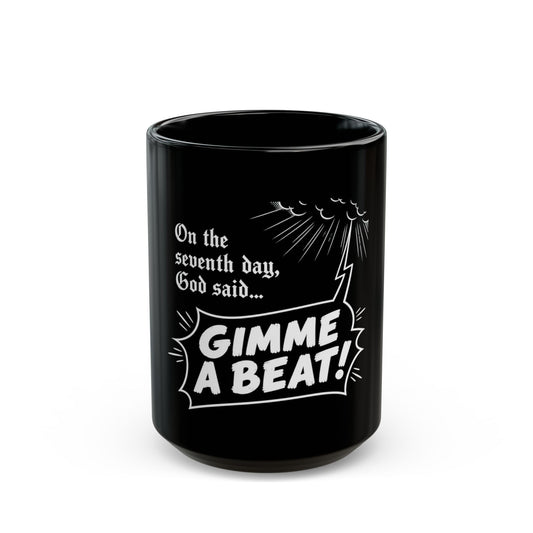 And on the seventh day - Mug