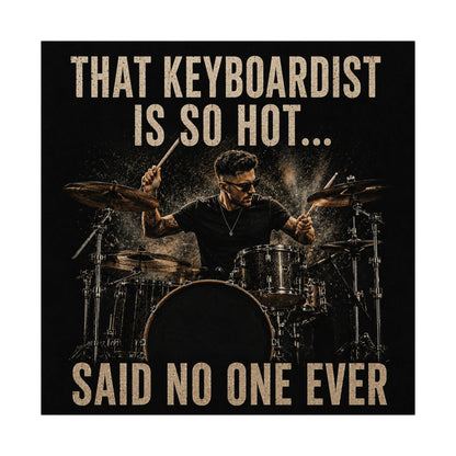 That keyboardist is so hot - Poster