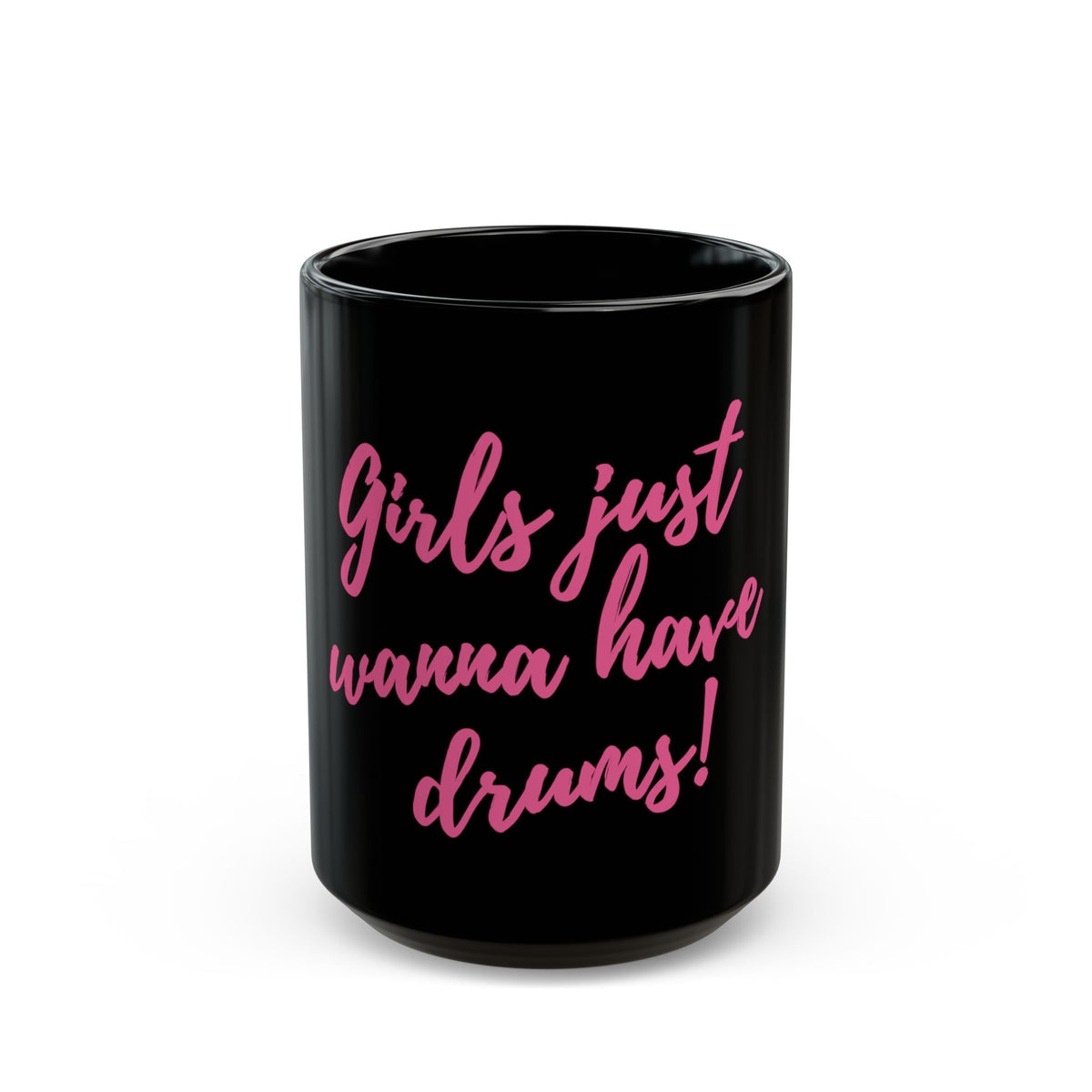 Girls just wanna (pink) - Mug