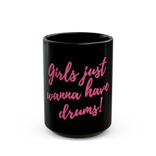 Girls just wanna (pink) - Mug